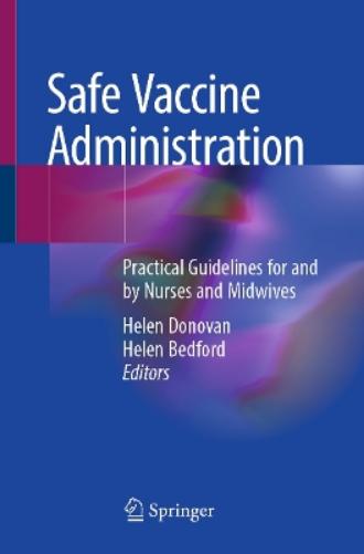 Safe Vaccine Administration