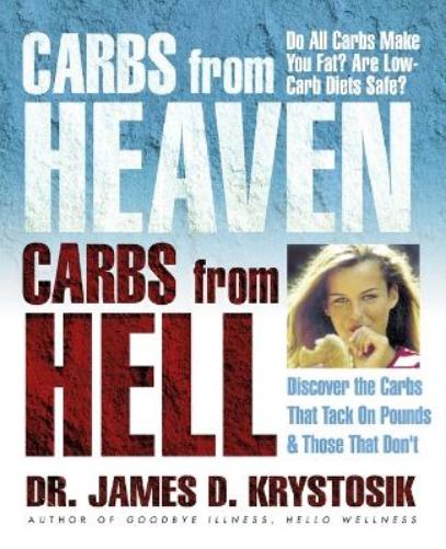 Carbs from Heaven, Carbs from Hell