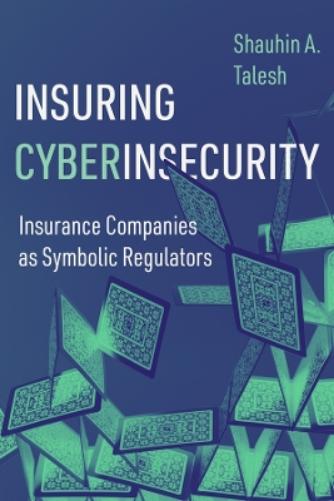 Insuring Cyberinsecurity