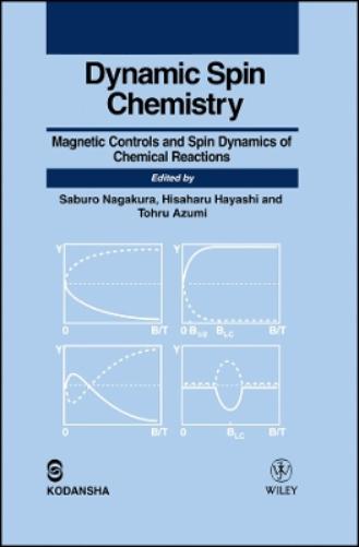 Dynamic Spin Chemistry