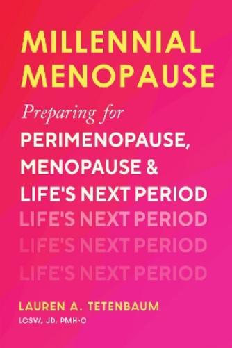 Millennial Menopause