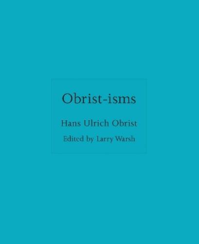 Obrist-isms