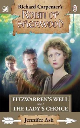 Robin of Sherwood - Fitzwarren's Well & The Lady's Choice