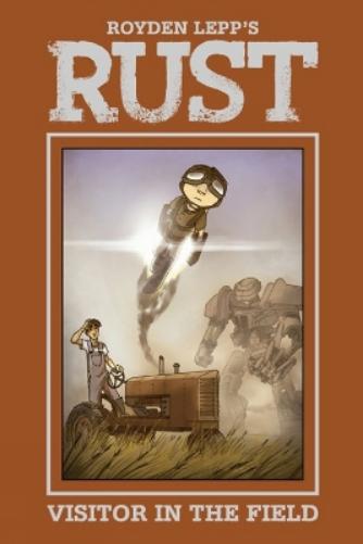 Rust Vol. 1: A Visitor in the Field