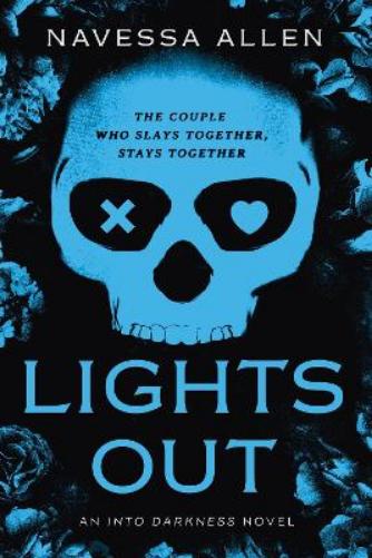 Lights Out: An Into Darkness Novel (Into Darkness Series