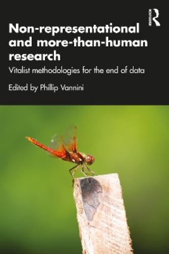 Non-representational and more-than-human research