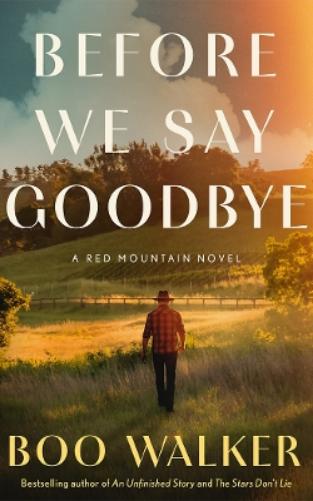 Before We Say Goodbye