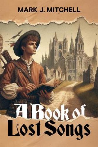 A Book of Lost Songs