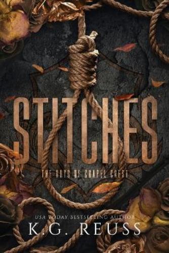 Stitches: 3 (The Boys of Chapel Crest