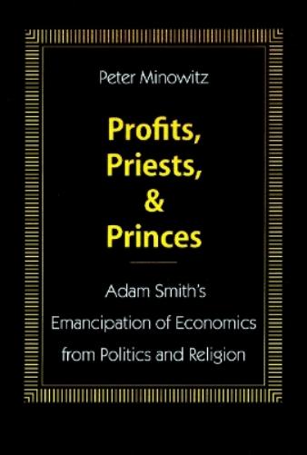 Profits, Priests, and Princes