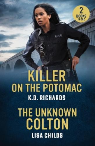 Killer On The Potomac / The Unknown Colton