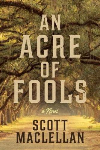 An Acre of Fools