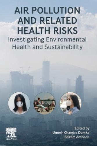 Air Pollution and Related Health Risks