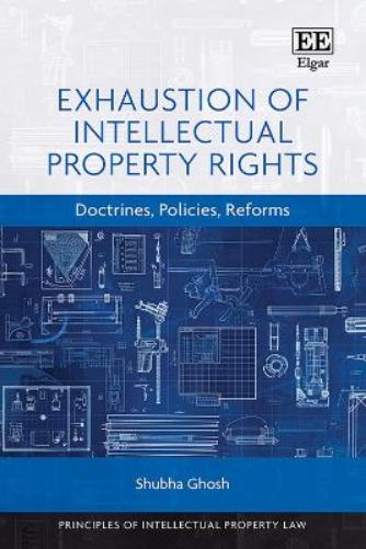 Exhaustion of Intellectual Property Rights