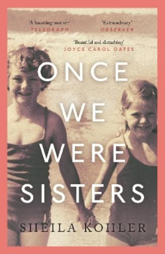 Once We Were Sisters