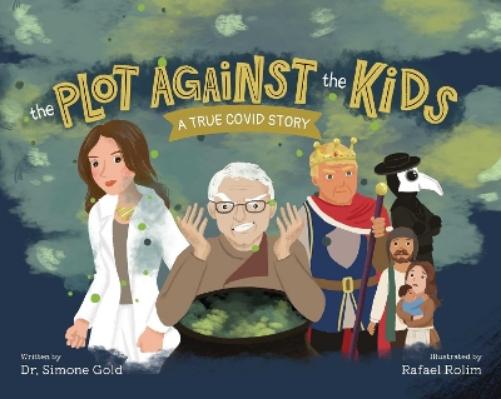 The Plot Against the Kids