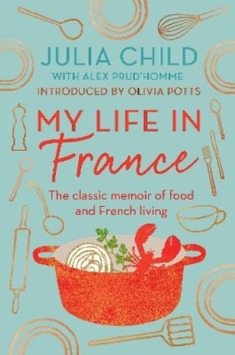 My Life in France