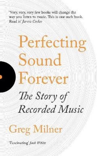 Perfecting Sound Forever