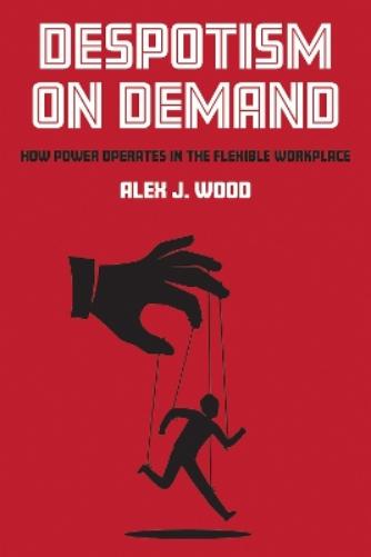 Despotism on Demand