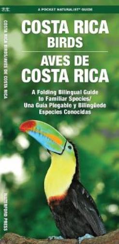 Costa Rica Birds/Aves de Costa Rica, 2nd Ed