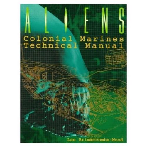 Aliens: Colonial Marines Technical Manual