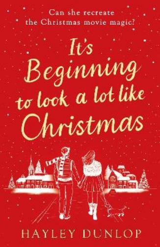 It's Beginning To Look A Lot Like Christmas