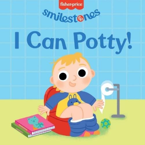 Fisher-Price: I Can Potty! (Smilestones