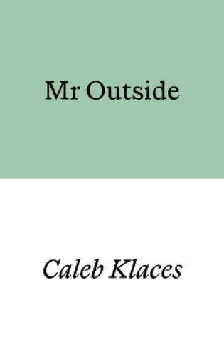 Mr Outside