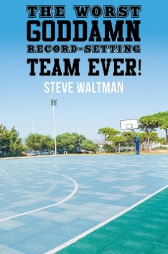 The Worst Goddamn Record-Setting Team Ever!