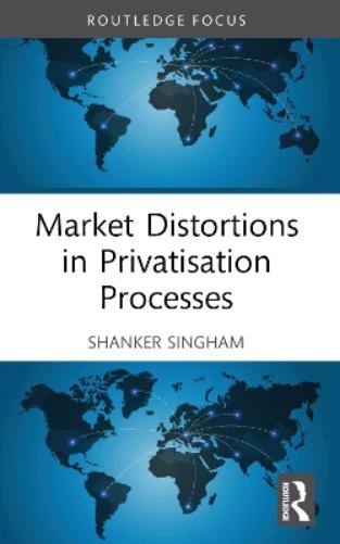 Market Distortions in Privatisation Processes