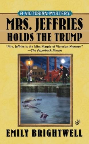 Mrs. Jeffries Holds the Trump