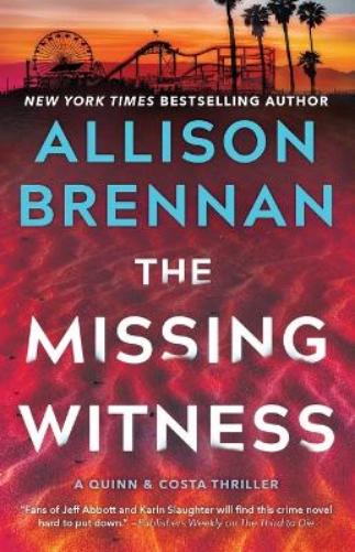 The Missing Witness: A Quinn & Costa Novel: 5 (Quinn & Costa Thriller