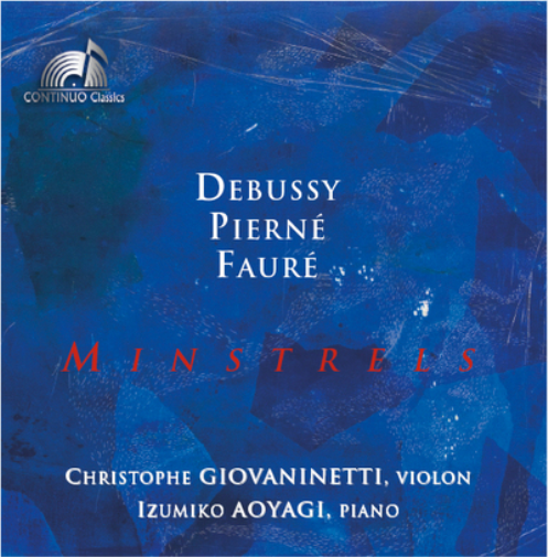 Debussy/Pierne/Faure: Minstrels