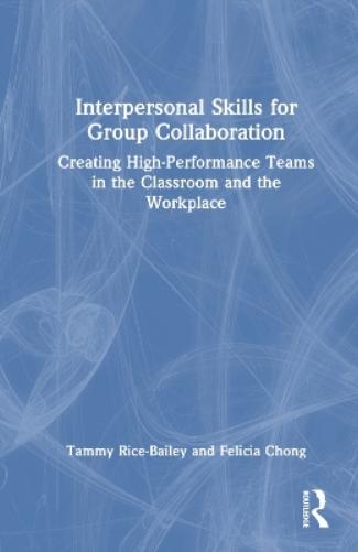 Interpersonal Skills for Group Collaboration