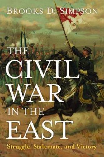 The Civil War in the East