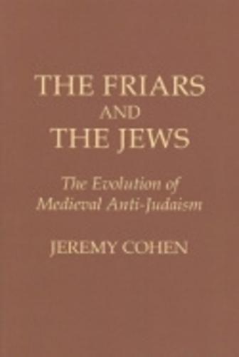 The Friars and the Jews