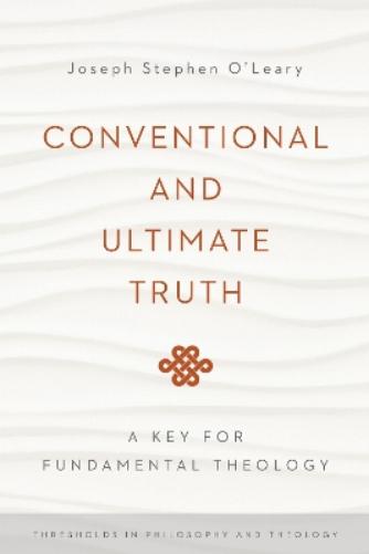 Conventional and Ultimate Truth