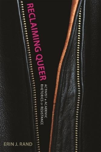 Reclaiming Queer