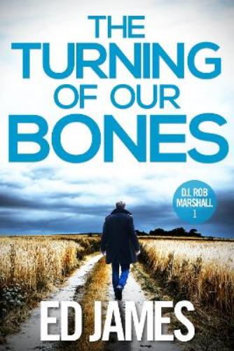 The Turning of Our Bones