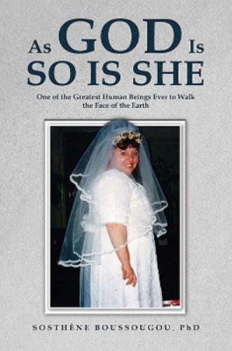 As God Is So Is She
