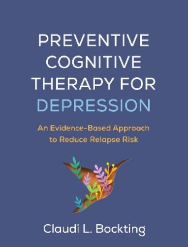 Preventive Cognitive Therapy for Depression