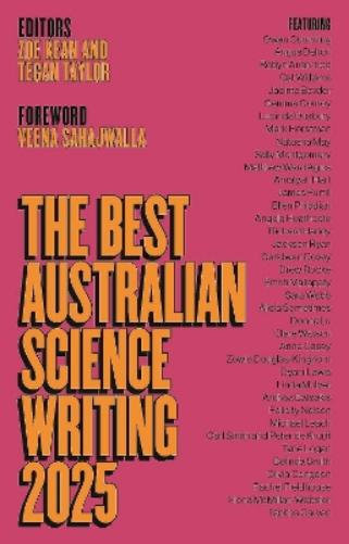 The Best Australian Science Writing 2025