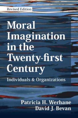 Moral Imagination in the Twenty-first Century