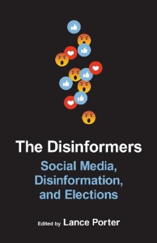The Disinformers