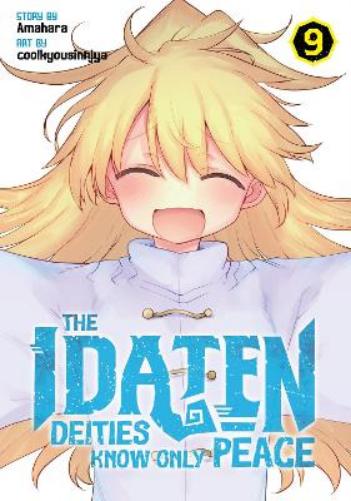 Idaten Deities Know Only Peace Vol. 9, The (The Idaten Deities Know Only Peace