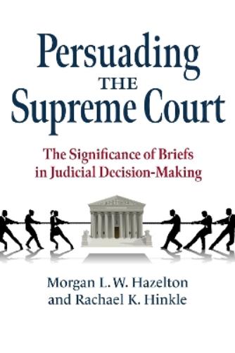 Persuading the Supreme Court