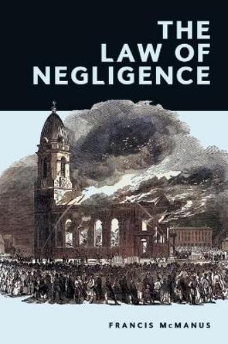 The Law of Negligence