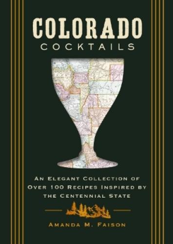 Colorado Cocktails