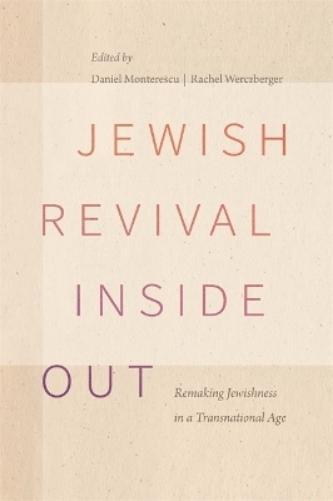 Jewish Revival Inside Out