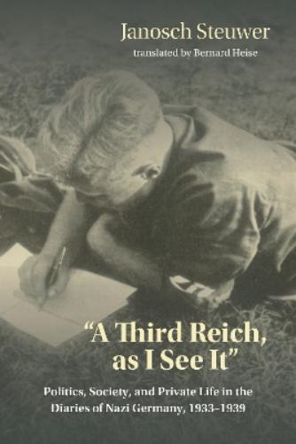 A Third Reich, As I See It"
